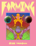 Jesse Moynihan - Forming [SIGNED]