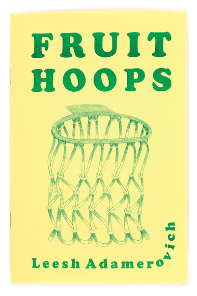 Fruit Hoops - Leesh Adamerovich